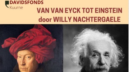 VAN VAN EYCK TOT EINSTEIN
